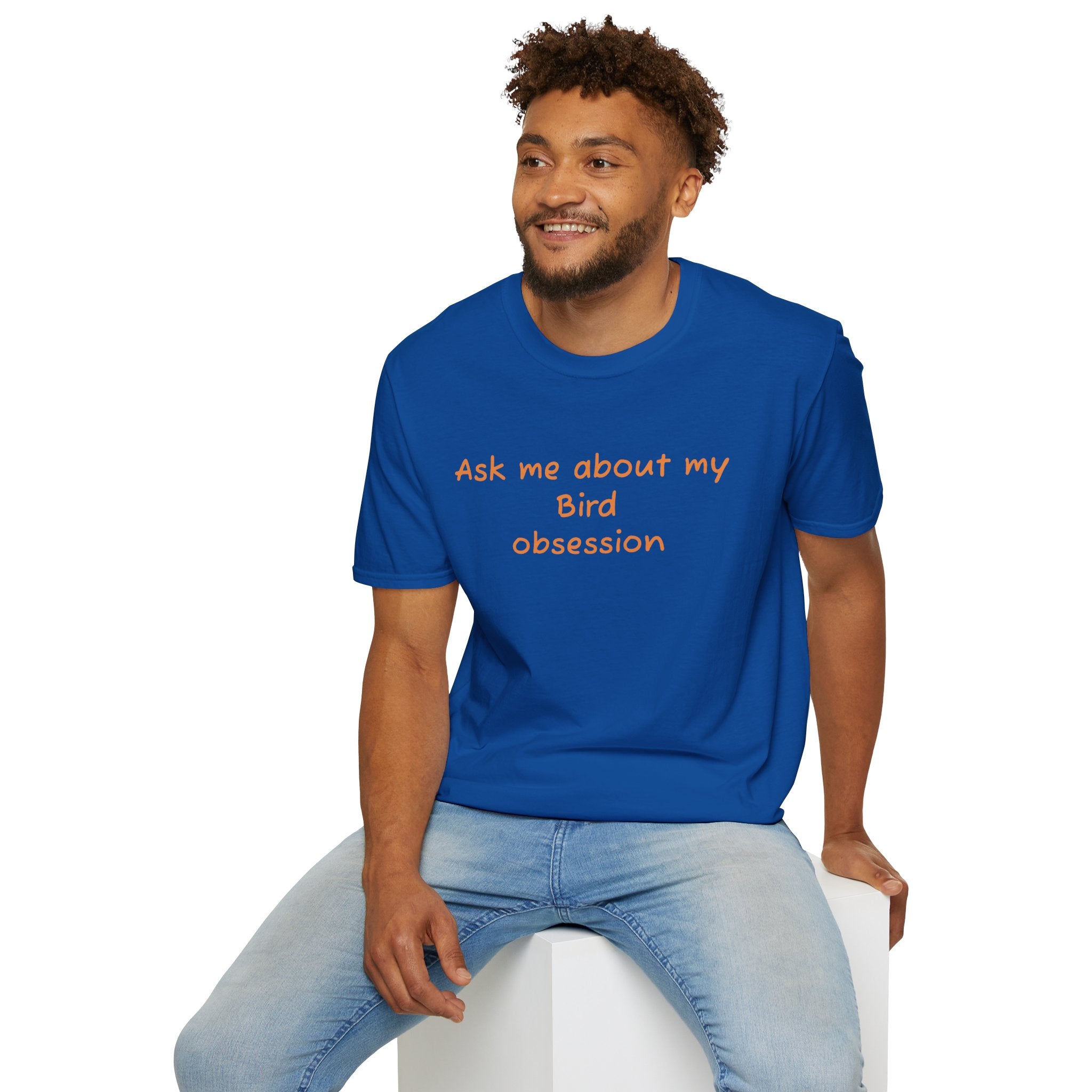 Ask Me About My Bird Obsession T-Shirt